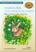 Szaraczek i inne wiersze dla dzieci