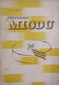 Przysmaki z miodu