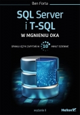 SQL Server i T-SQL w mgnieniu oka