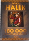180000 kilometrów przygody
