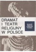 Dramat i teatr religijny w Polsce