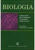 Biologia Podręcznik dla studentów kierunków medycznych