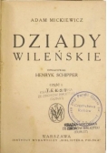 Dziady wileńskie, Część I, II 1928 r.