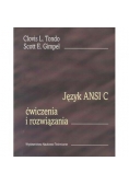 Język ANSI C.  Ćwiczenia i rozwiązania