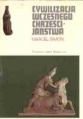 Cywilizacja wczesnego chrześcijaństwa