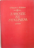 Zawsze ze Stalinem