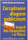 Zarządzanie długiem publicznym w krajach Unii Europejskiej i w Polsce