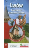 Lwów Krzemieniec Kamieniec Podolski oraz największe atrakcje Ukrainy zachodniej