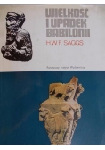 Wielkość i upadek Babilonu
