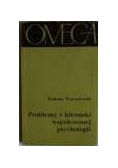 Problemy i kierunki współczesnej psychologii