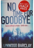 No time for goodbye