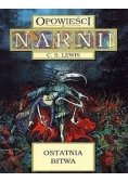 Opowieści z Narnii. Ostatnia bitwa