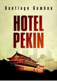Hotel Pekin, Nowa