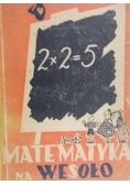 Matematyka na wesoło, 1948 r.
