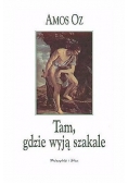 Tam , gdzie wyją szakale