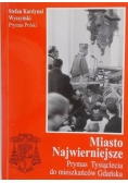 Miasto Najwierniejsze
