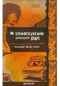 W towarzystwie uroczych pań, Nowa