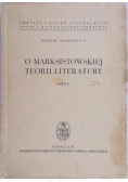 O marksistowskiej teorii literatury