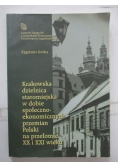 Krakowska dzielnica staromiejska w dobie społeczno-ekonimicznych przemian Polski na przełomie XX i XXI wieku