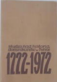 Studia nad historią dominikanów w Polsce 1222-1972