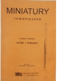 Miniatury romantyczne, w łatwym układzie na flet i fortepian