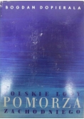 Polskie losy Pomorza Zachodniego
