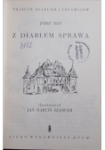 Z diabłem sprawa