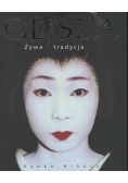 Gejsza żywa tradycja