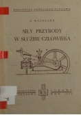 Siły przyrody w służbie człowieka, 1949 r.