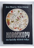 Horoskopy na każdy dzień roku