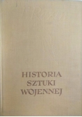 Historia sztuki wojennej Tom I