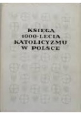 Księga 1000-lecia katolicyzmu w Polsce