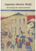 Japonia okresu Meiji od tradycji do nowoczesności