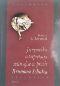 Jungowska interpretacja mitu ojca w prozie Brunona Schulza