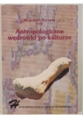 Antropologiczne wędrówki po kulturze