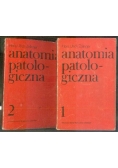 Anatomia patologiczna,T.I-II