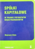 Spółki kapitałowe w prawie prywatnym międzynarodowym