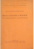 Walka szatana z Bogiem w polskim dramacie romantycznym. Tom LXIV, 1935 r.