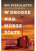 W drodze nad morze żółte, Nowa