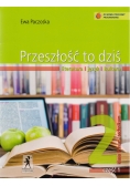 Przeszłość to dziś. Tom II. Część 1