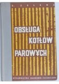Zelena S. - Obsługa kotłów parowych
