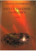 Wielcy magowie i wróżbici część I