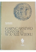 Garncarstwo gdańskie w X-XIII wieku