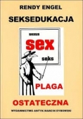 Seksedukacja - plaga ostateczna