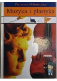 Pierwsza biblioteczka: Muzyka i plastyka