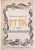 Działalność turystyczna PTTK w regionie Bielsko-Bialskim