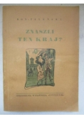 Znaszli ten kraj ?, 1945 r.