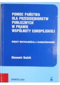 Pomoc państwa dla przedsiębiorstw publicznych w prawie wspólnoty europejskiej