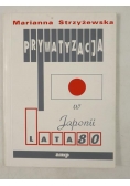 Prywatyzacja w Japonii. Lata 80