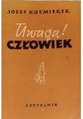 Uwaga człowiek